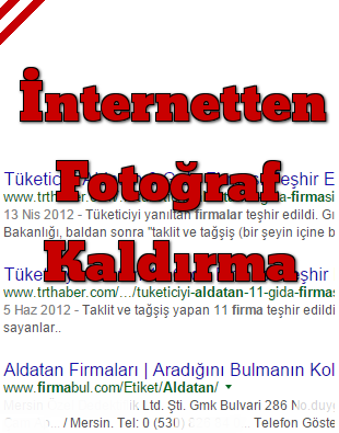 internetten fotoğraf kaldırma